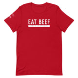 Eat Beef, Our way of life depends on it T-Shirt - Unisex