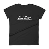 Eat Beef Fitted T-Shirt - Women