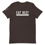 Eat Beef, Our way of life depends on it T-Shirt - Unisex